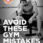 avoid these gym mistakes