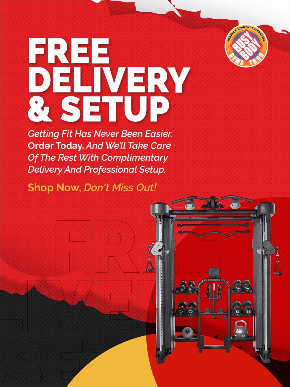 Free Delivery and Setup